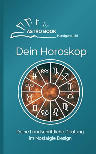 Astro Book : Dein Horoskop im Nostalgie Design (AstroBook handgemacht Dein Horoskop)