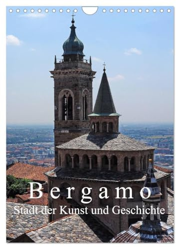 Bergamo (Wandkalender 2026 DIN A4 hoch), CALVENDO Monatskalender: Stadt der Kunst und Geschichte (CALVENDO Kunst)