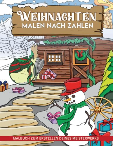 Weihnachten nach Zahlen für Erwachsene: Winterlandschaften nach Zahlen, Weihnachtsausmalbuch für Erwachsene, Frauen und Jugendliche