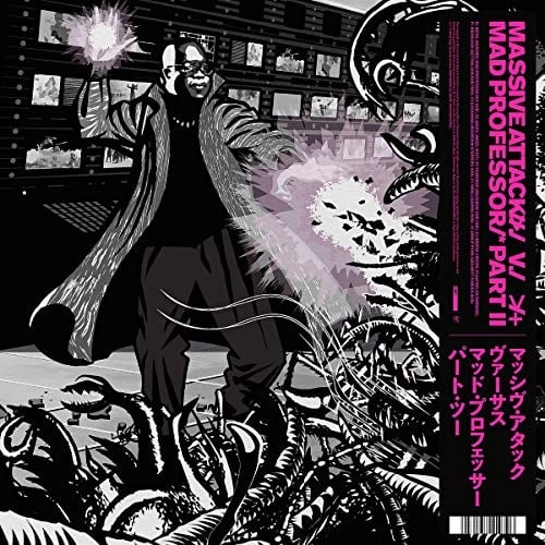 Massive Attack vs Mad Professor Part II (Mezzanine Remix Tapes ’98) [VINYL]
