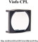 Viofo CPL Filter für A129 / A129 Plus / A129 Pro / A119 / A119V3 / A119S / A118C2