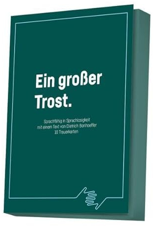 Ein großer Trost - Faltkarten-Set: Sprachfähig in Sprachlosigkeit mit einem Text von Dietrich Bonhoeffer