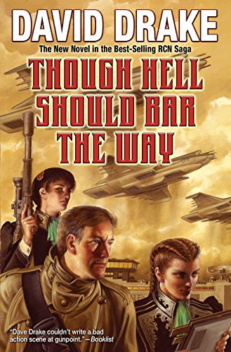Though Hell Should Bar the Way (RCN Series Book 12)