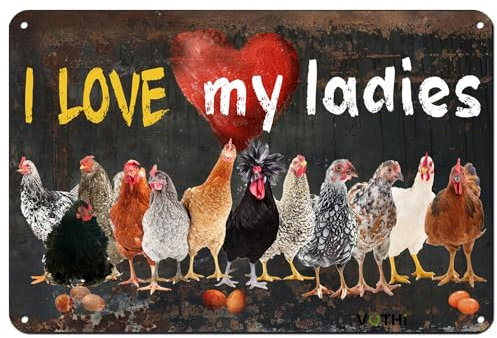 VOTHI Lustige Hühnerstall-Schilder, I Love My Ladies, Vintage-Küchendekoration für Hühnerbesitzer für Bauernhaus, Bauernhof, Zaun, Zuhause, Küche, Gartenarbeit, Outdoor-Dekoration, Huhnschilder,