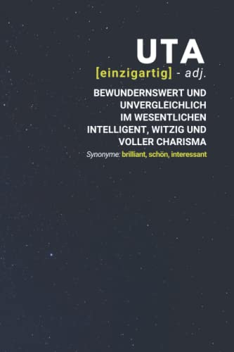 Uta (einzigartig) bewundernswert: Notizbuch inkl. To Do Liste | Das perfekte Geschenk | personalisiert mit dem Namen Uta | Geschenkidee | Geschenke | Name