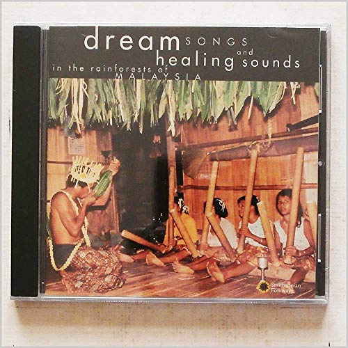 Dream Songs & Healing Sounds