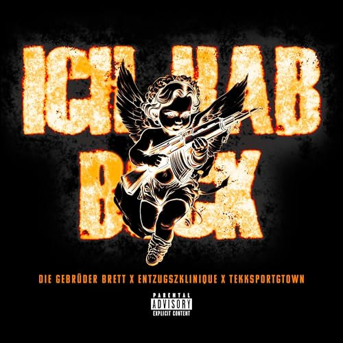 Ich hab Bock [Explicit]