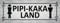 Blechschild 27 x 10 cm Wohnraum WC Deko: PIPI KAKA LAND - DekoNo7