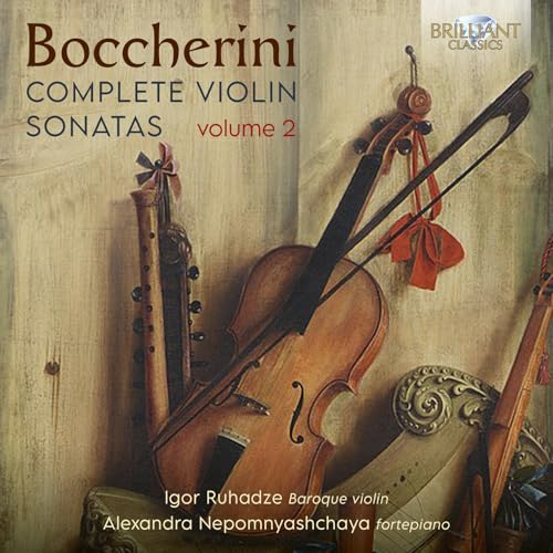 Boccherini: Complete Violin Sonatas, Vol.2