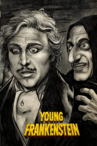 Young Frankenstein Notebook: With the boldness in design, we always bring you interesting and meaningful things through the images that we portray in the most honest way.