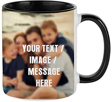 Personalised with Your own Text/Image/Any Name Themed Mug. Birthday, Mothers Day, Fathers Day (Black Inside Coloured & Black Handle Mug)