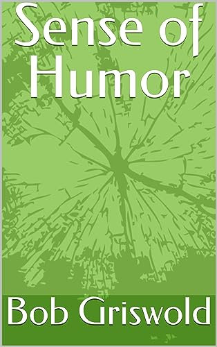 Sense of Humor (English Edition)