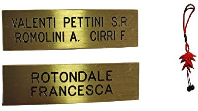 TARGA TARGHETTA citofono IN OTTONE 2 RIGHI 1,5x5,5 cm spesso 1mm circa INCISIONE COMPRESA stampatello FUORIPORTA 1 portachiavi AMULETI