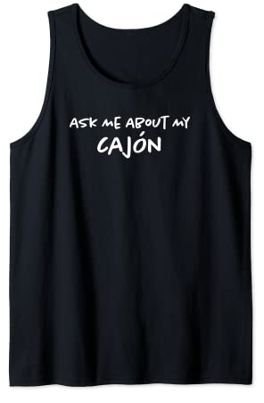 Ask Me About My Cajon | Drummer | Lustiger Percussionist Tank Top