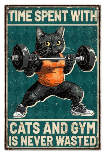 WADORN Metallschild „Cat Gym“ Schild Mit Der Aufschrift „Time Spent With Cats And Gym Is Never Wasted“ Lustiges Katzen Workout Wanddekor Motivierendes Retro Poster Für Katzenliebhaber 20x30cm
