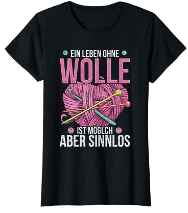Lustiger Wolle Herz Stricken Häkeln Spruch T-Shirt