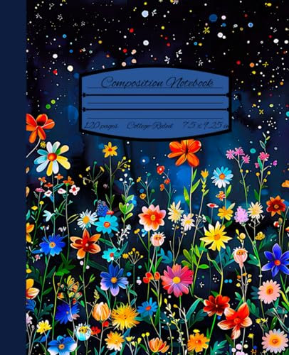 Composition Notebook College Ruled: Vintage Blue Starry Flower Garden Volume #1. Writing Journal for School, College, Work, Sketching & Doodling (Vintage Aesthetic Blue Starry Flower Garden)