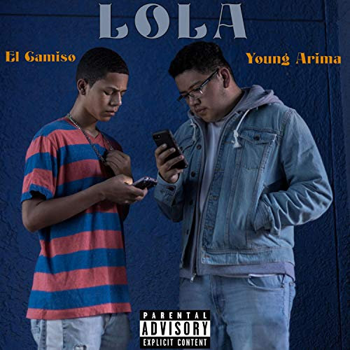 Lola (feat. El Camiso) [Explicit]