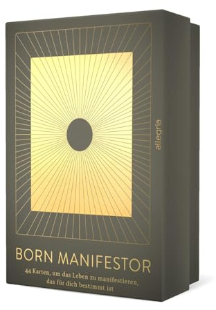 Born Manifestor: 44 Karten, um das Leben zu manifestieren, das für dich bestimmt ist | Ein Wegweiser in die Zukunft