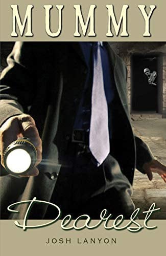 Mummy Dearest (The XOXO Files Book 1) (English Edition)