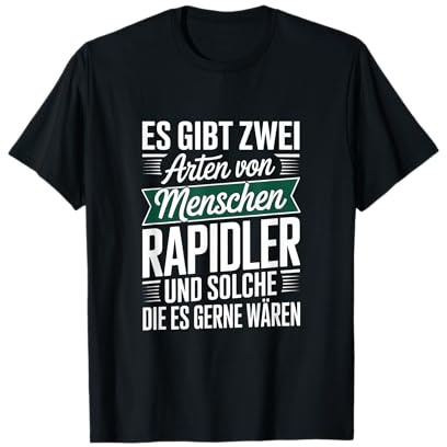 Rapidler Es Gibt Zwei Arten T-Shirt