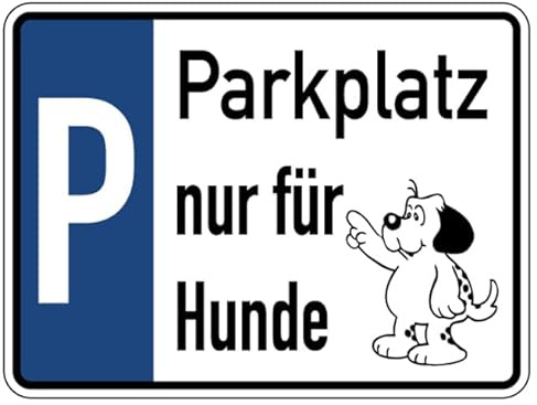 Aufkleber Hinweis „Parkplatz nur für Hunde“ Hunde Schild Folie selbstklebend | Größe wählbar Made in Germany, Größe: 15x20cm