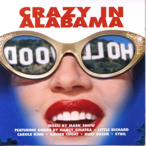Verrückt in Alabama (Crazy In Alabama)