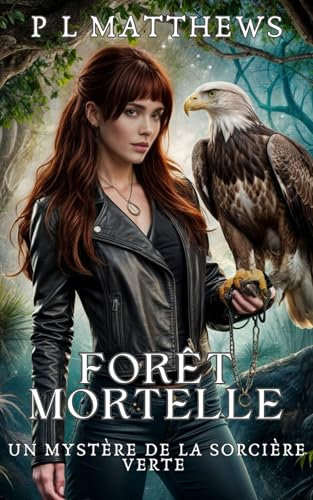 Forêt Mortelle: Un Mystère de la Sorcière Verte