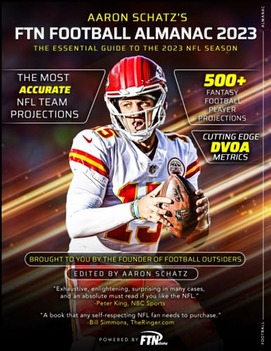 Aaron Schatz's FTN Football Almanac 2023: The Essential Guide to the 2023 NFL Season