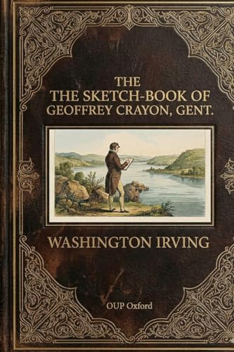 The Sketch-Book of Geoffrey Crayon, Gent.