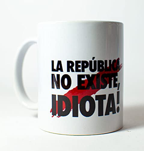 Taza - La republica no existe - Bandera de España