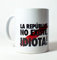 Taza - La republica no existe - Bandera de España