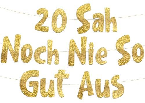 Lustige Banner, 20 sah noch nie so gut aus, Partyzubehör zum 20. Geburtstag