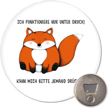 Huuraa Magnet Drück Mich Fuchs Geschenk 59mm Flaschenöffner Drück Mich Geschenkidee