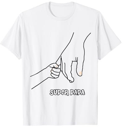 Super Papa Mains papa et bébé Meilleur papa Formidable T-Shirt