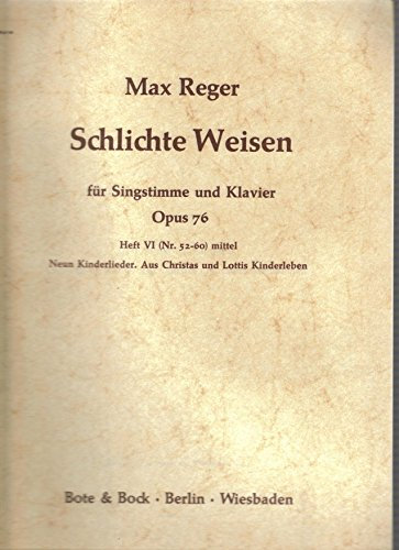 Reger Schlichte Weisen for Medium Voice & Piano Op.76 Book 6, 52 -60 Bote & Bock
