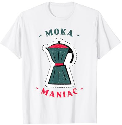 La cafetière italienne True Love MOKA MANIAC est mon choix T-Shirt
