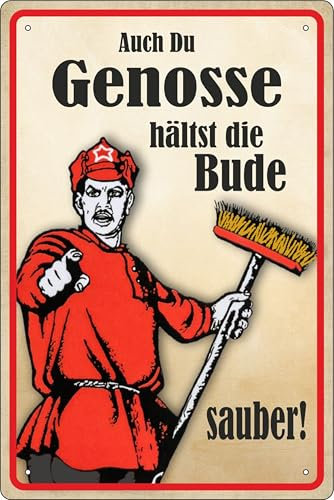 Blechschild Schild 20x30cm - auch hältst die Bude sauber Genosse WG Küche Bad Toilette Wohnung Garage Schuppen