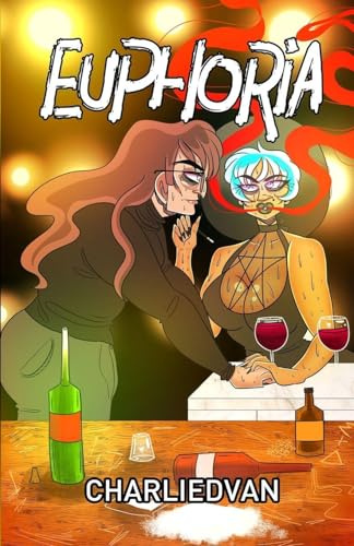 Euphoria (Taste of, Band 6)