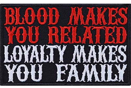 Toppa ricamata da applicare con ferro o cucitura: Blood makes related - LOYALTY makes you family Patch per motociclisti | immagini di stiro Heavy Metal | Applicazione adesiva per tessuti | 90x55mm