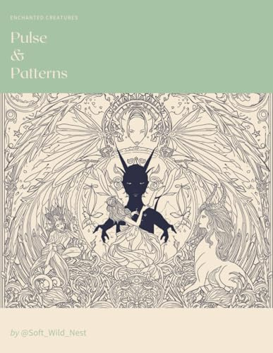 Pulse & Patterns: Enchanted creatures