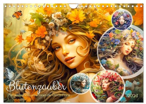 Blütenzauber - Farbenfrohe Illustrationen der Göttin Flora (Wandkalender 2026 DIN A4 quer), CALVENDO Monatskalender: Botanische Symphonie: Flora, die ... für jeden Monat. (CALVENDO Menschen)