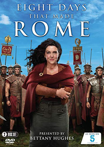 Eight Days That Made Rome