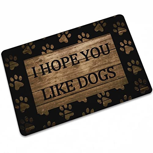 I Hope You Like Dogs Door Mat Floor Mat Carpet Indoor/Outdoor/Front Door, Low-Key Mat Entrance Door Mat,19.7 X 31.4 Inches