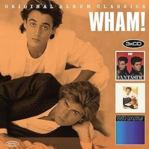 Wham! - Original Album Classics