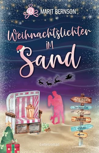 Weihnachtslichter im Sand: Liebesroman (Strandkorbwunder, Band 8)