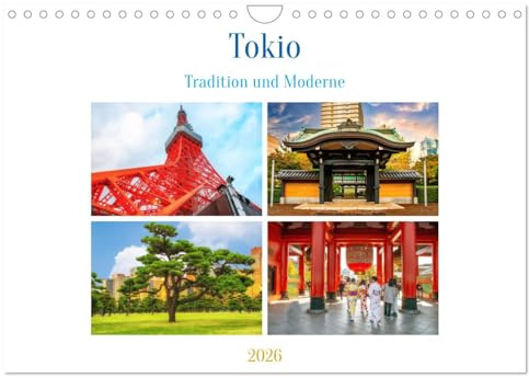 Tokio - Tradition und Moderne (Wandkalender 2026 DIN A4 quer), CALVENDO Monatskalender: Die quirlige Hauptstadt Japans -Tokio befindet sich auf der Hauptinsel Honshu. (CALVENDO Orte)