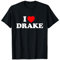Ich liebe Drake Ich liebe Drake T-Shirt
