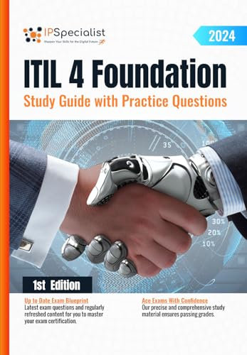 ITIL 4 Foundation - Study Guide with Practice Questions: 1st Edition - 2024 (English Edition)