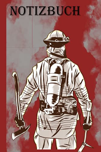 Feuerwehr Notizbuch: liniertes Notizbuch im Feuerwehr Design / Größe ca. Din A5 (6 x 9 Inch)